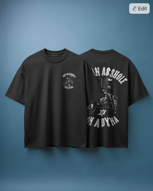 JUST AN ASSHOLE ON A DYNA GC CAMISETA 🇧🇷