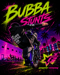 BUBBA STUNTS